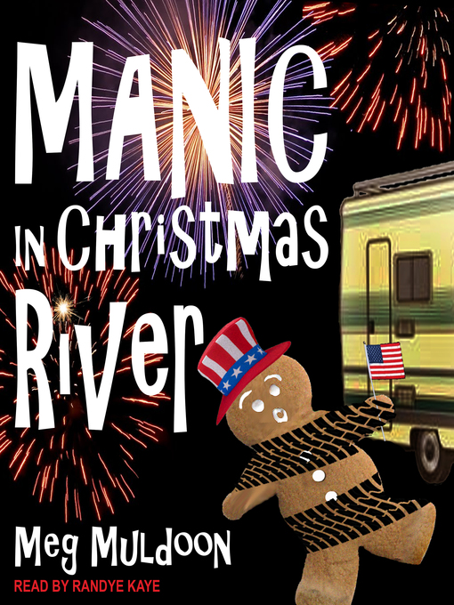 Title details for Manic in Christmas River by Meg Muldoon - Available